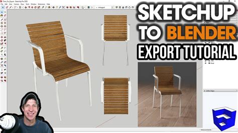 Exporting SketchUp Files TO BLENDER! Everything You Need to .